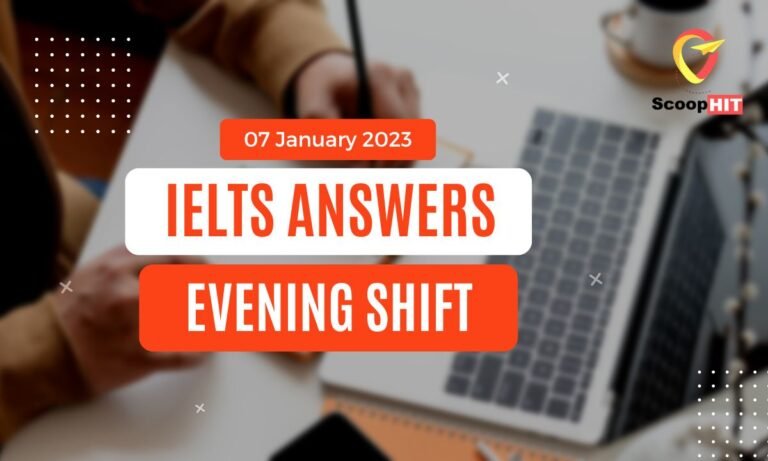 7 January 2023 IELTS ANSWERS READING AND LISTNEING
