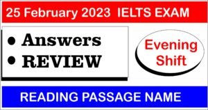 25 Feb 2023 IELTS exam review