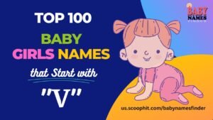 Baby Girls Names that Start with V