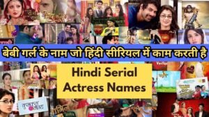 Baby Girl Names in Indian Serial