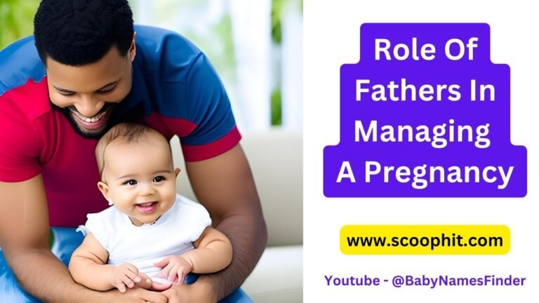 Role of Fathers in Managing a Pregnancy
