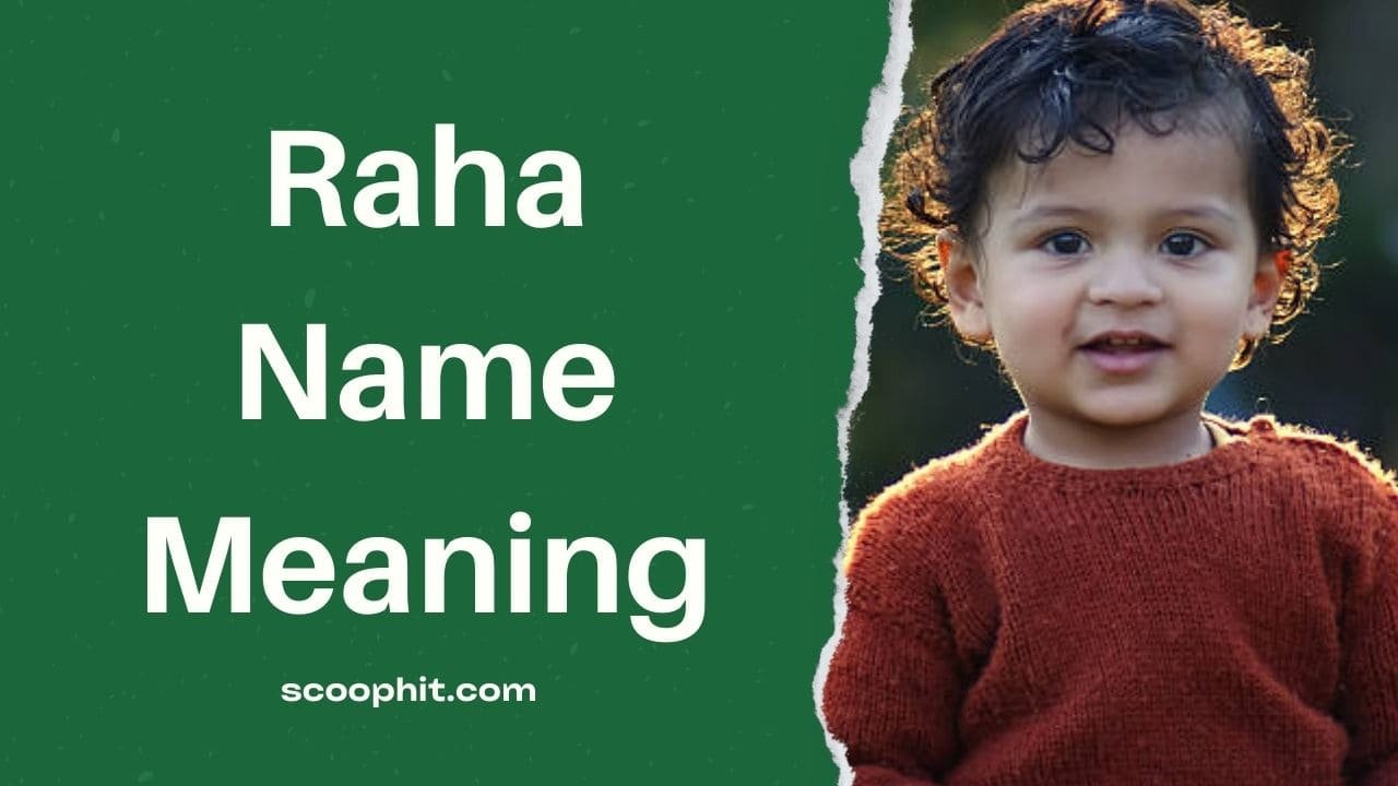 raha name meaning