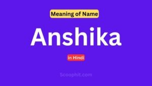 Anshika Name Meaning